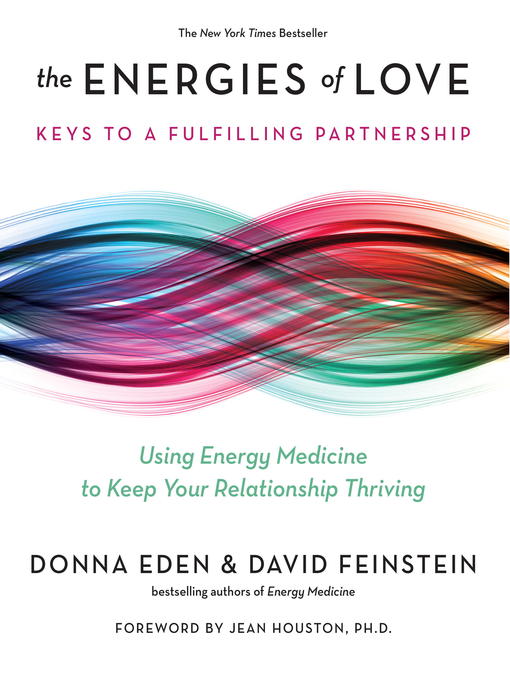 Title details for The Energies of Love by Donna Eden - Available